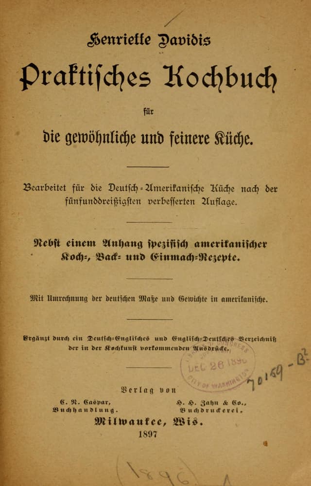Henriette Davidis praktisches kochbuch für die gewöhnliche und feinere küche - Click to view recipe in book