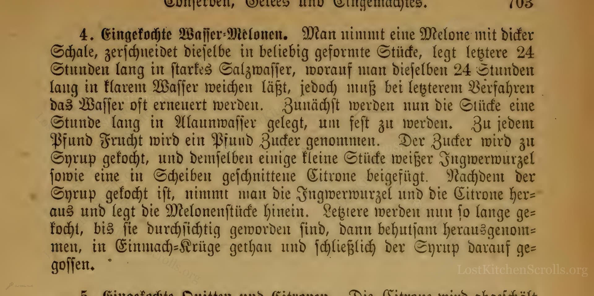 Eingekochte Wasser-Melonen