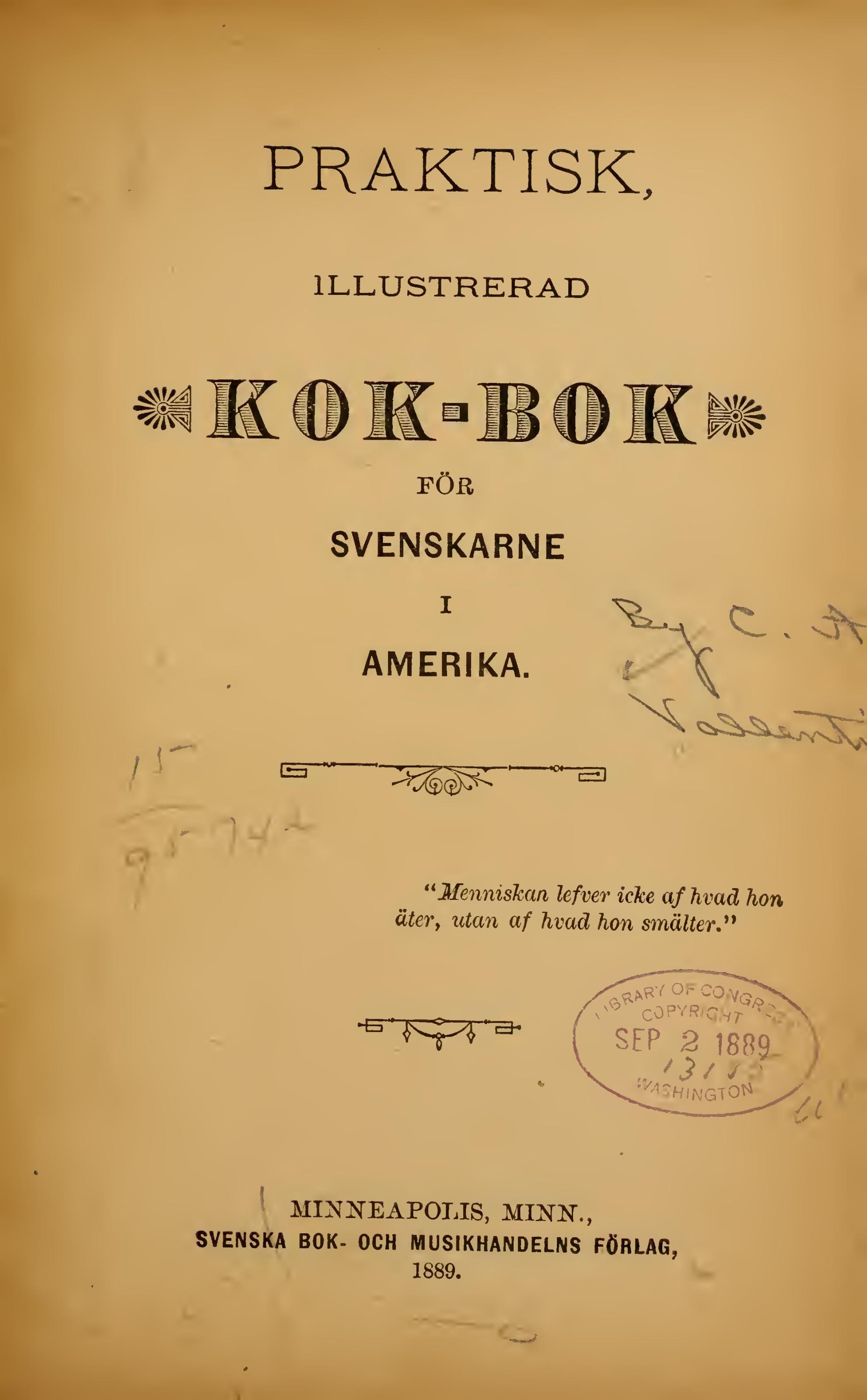 Praktisk, illustrerad kok-bok för Svenskarne i Amerika cover