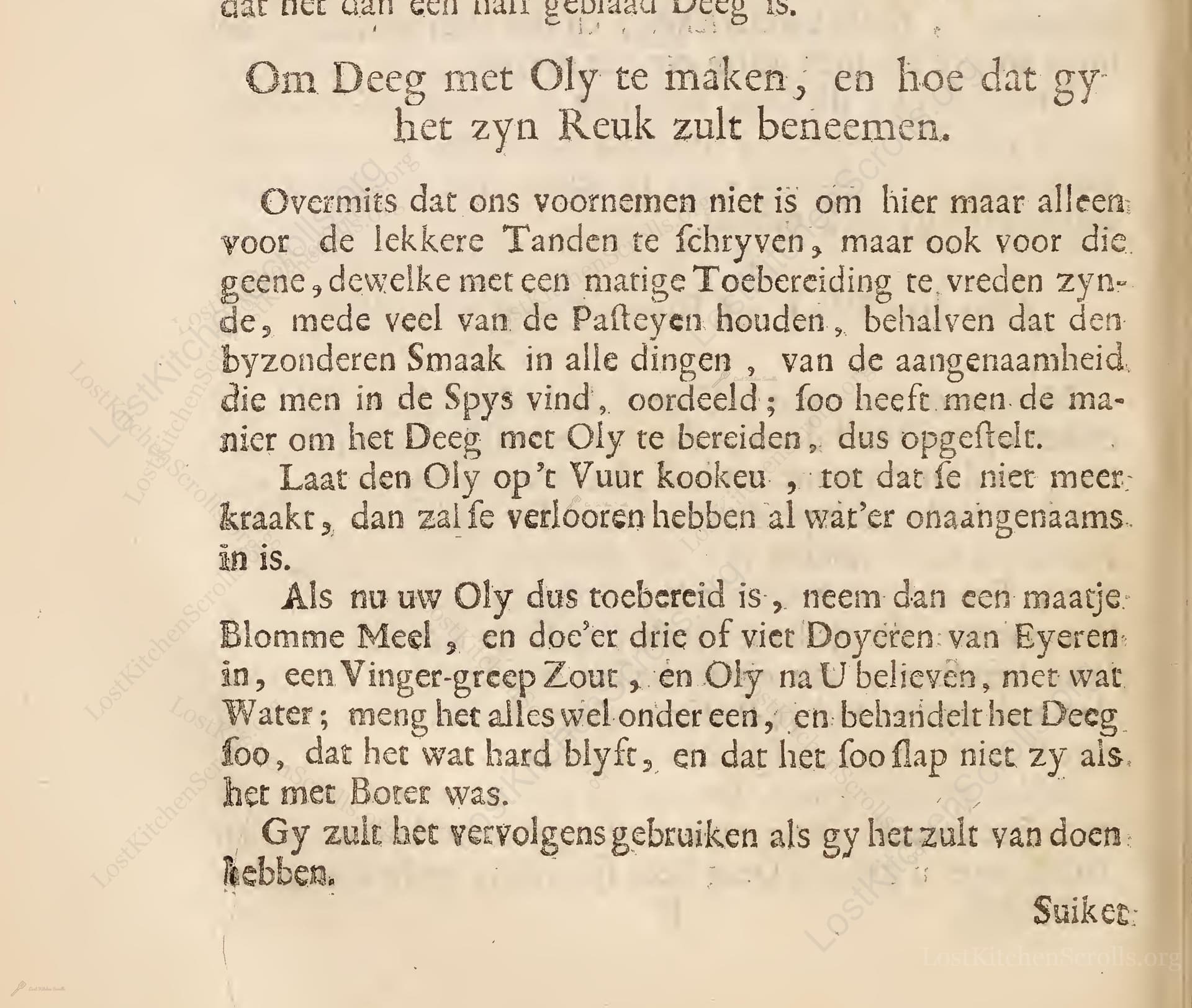 Om Deeg Met Oly Te Maken; En Hoe Dat Gy Het Zyn Reuk Zult Beneemen