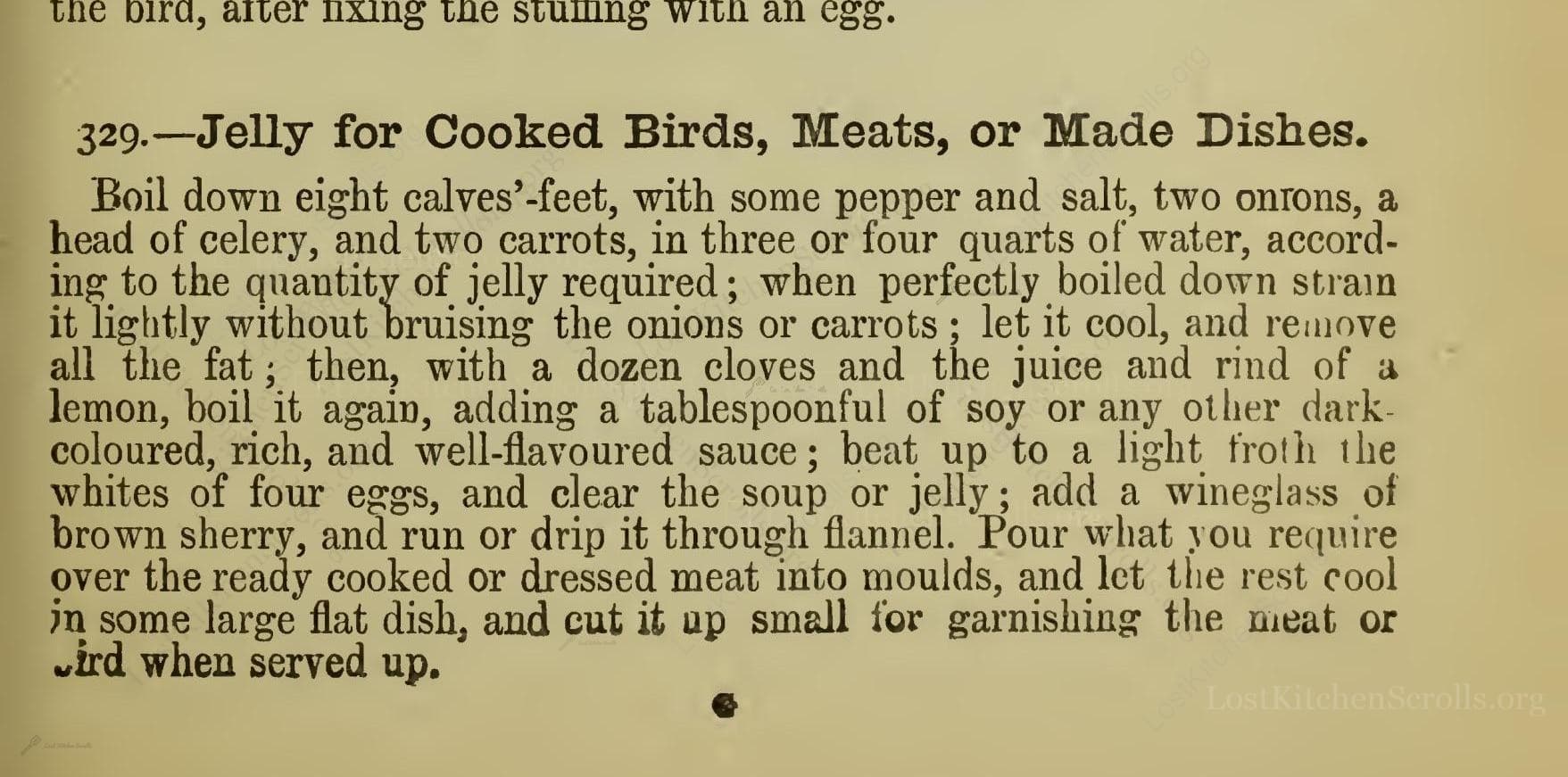 Historical recipe for —Jelly For Cooked Birds, Meats, Or Made Dishes