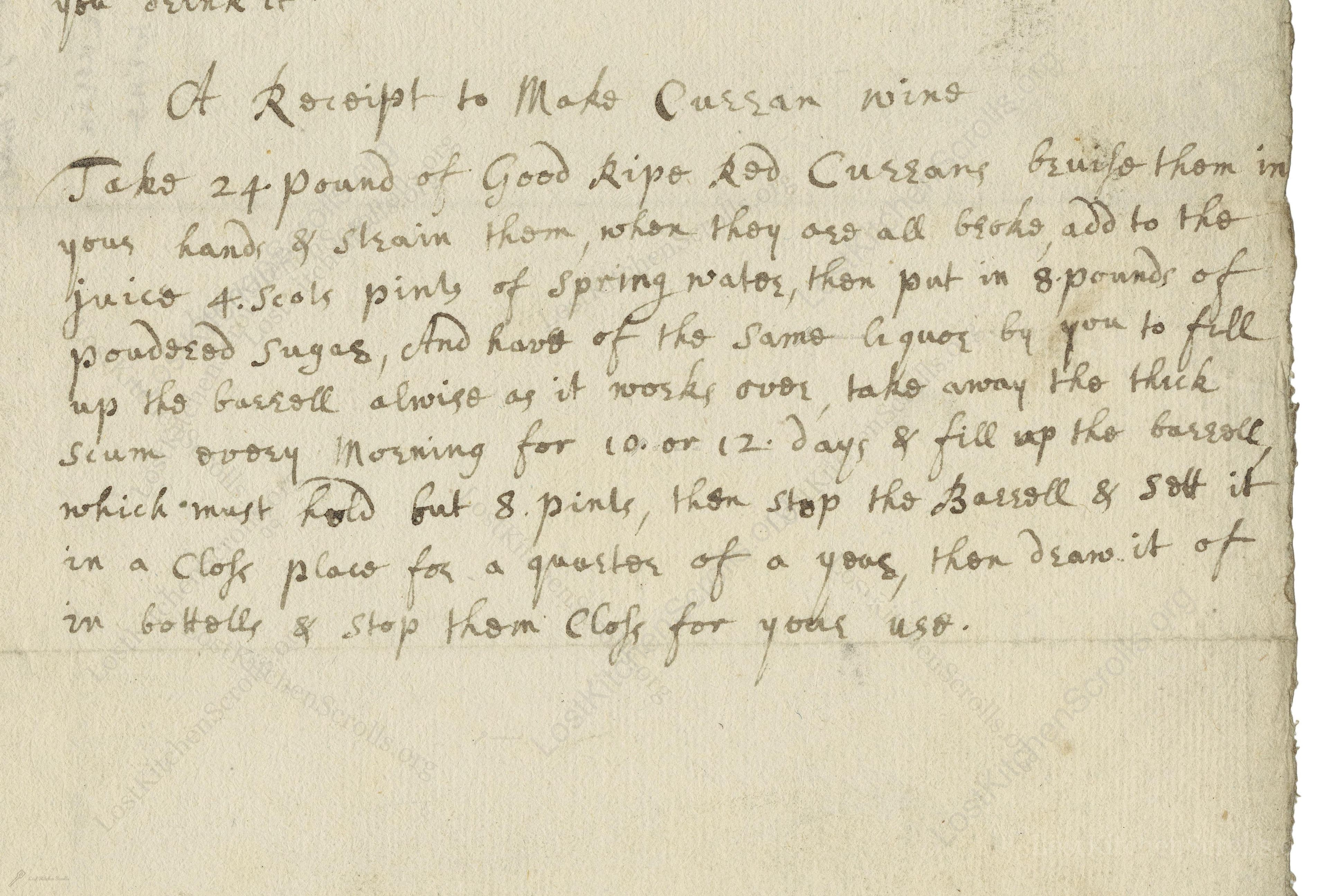 Historical recipe for A Receipe To Make Curran Wine