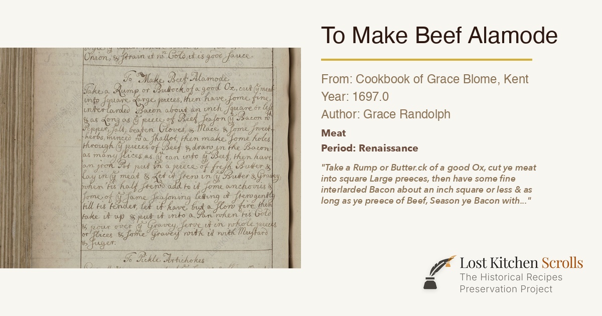To Make Beef Alamode - Cookbook of Grace Blome, Kent (1697)